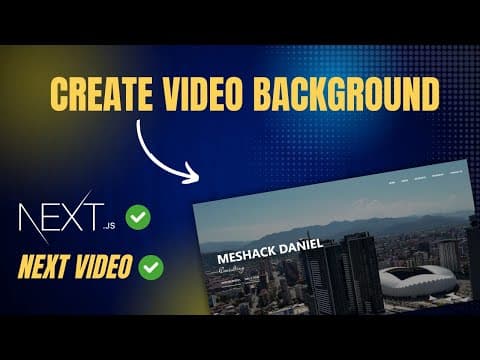 How to Create a Video Background Component Using Next.js and Next Video